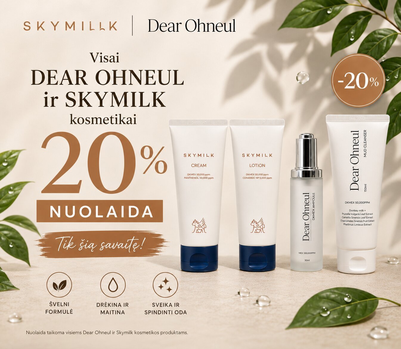 SKYMILK IR DEAR OHNEUL akcija